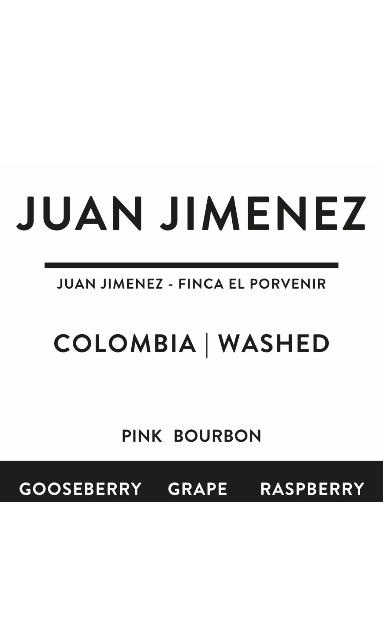 JUAN JIMENEZ | KOLUMBIEN | washed