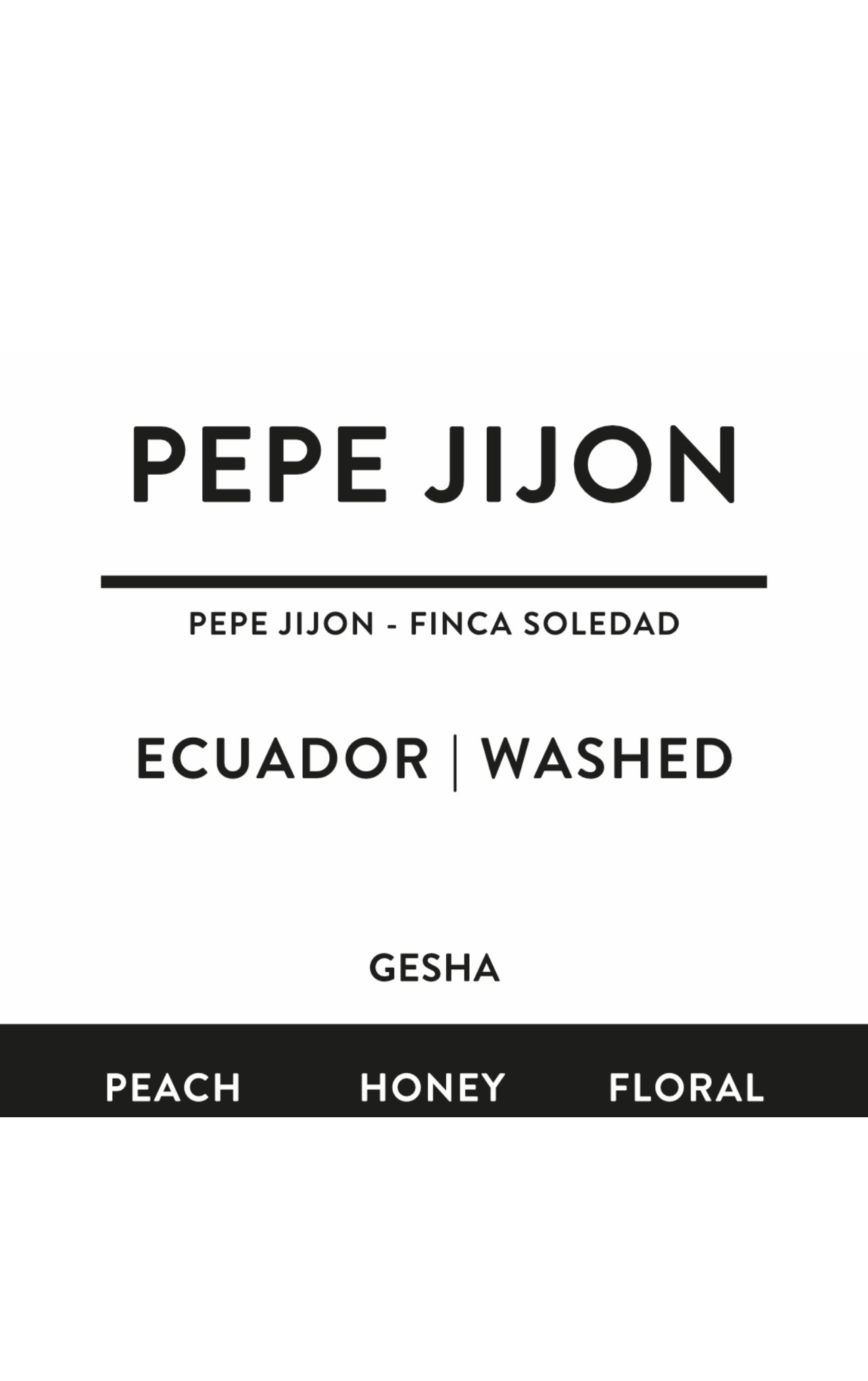 PEPE JIJON | ECUADOR | washed